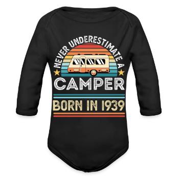 Camper born 1939 90th Birthday camping Gift summer - Organic Long Sleeve Baby Bodysuit - black - Front