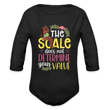 The Scale Does Not Determine Your Value Mocking - Organic Long Sleeve Baby Bodysuit - black - Front
