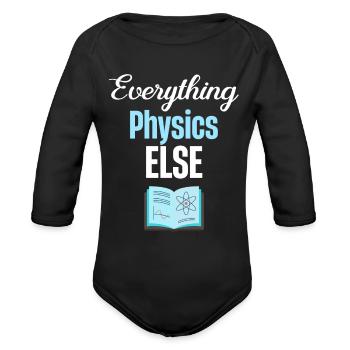 Everything Else Physics Professor Chemistry - Organic Long Sleeve Baby Bodysuit - black - Front