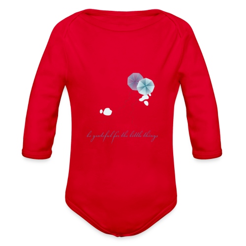 Be grateful for the little things - Organic Long Sleeve Baby Bodysuit