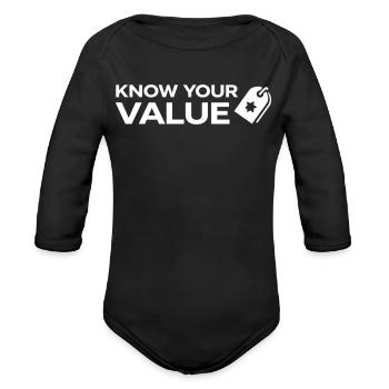 Know Your Value – Bold Identity Mindset Design - Organic Long Sleeve Baby Bodysuit - black - Front