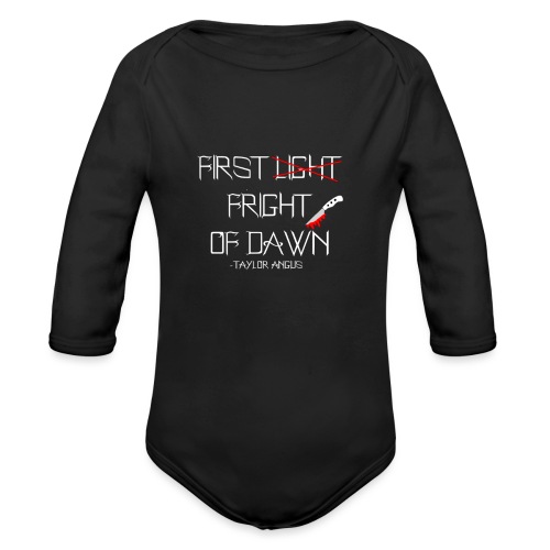 First Fright Of Dawn - Organic Long Sleeve Baby Bodysuit