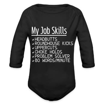 My Job Skills - Organic Long Sleeve Baby Bodysuit - black - Front
