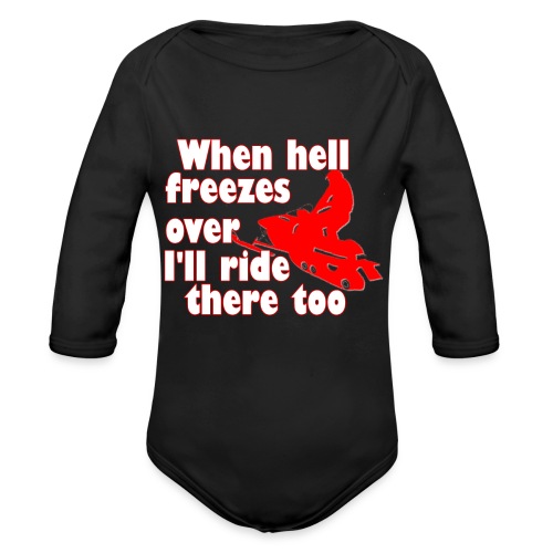 When Hell Freezes Over - Organic Long Sleeve Baby Bodysuit