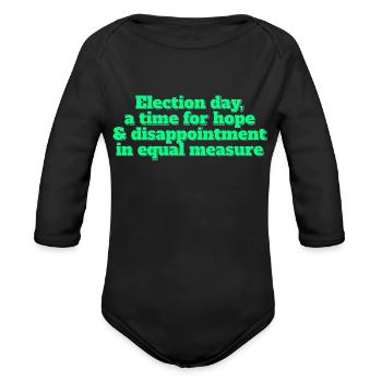 Political Satire Equal Hope And Disappointment - Organic Long Sleeve Baby Bodysuit - black - Front