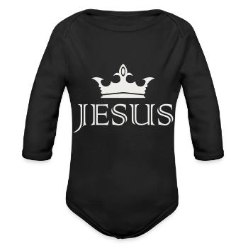 Jesus King Of Kings - Organic Long Sleeve Baby Bodysuit - black - Front