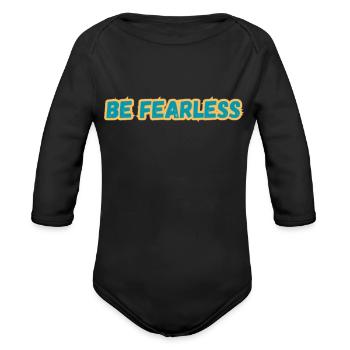 BE FEARLESS - Organic Long Sleeve Baby Bodysuit - black - Front