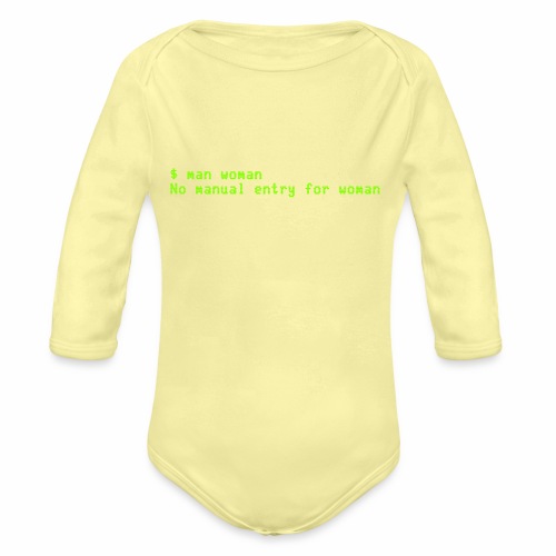 man woman. No manual entry for woman - Organic Long Sleeve Baby Bodysuit