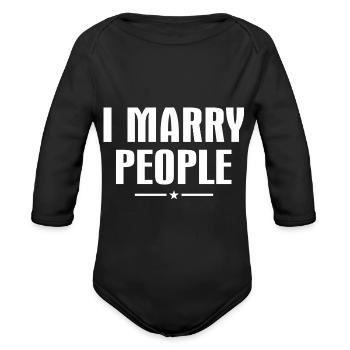 I Marry People - Organic Long Sleeve Baby Bodysuit - black - Front