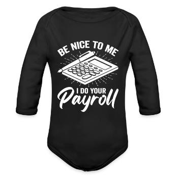 Payroll Specialist - Organic Long Sleeve Baby Bodysuit - black - Front