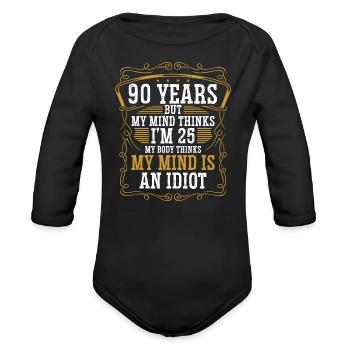 90 Year Old Funny Birthday Idea Humor 90 Birthday - Organic Long Sleeve Baby Bodysuit - black - Front
