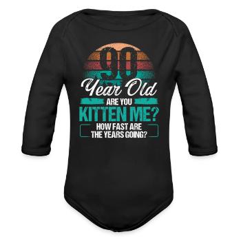 90 Year Old Funny Cat Owner Birthday Idea Kitten - Organic Long Sleeve Baby Bodysuit - black - Front