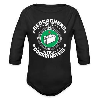 Geocachers do it with coordinates! - Organic Long Sleeve Baby Bodysuit - black - Front