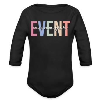 Event Manager Coordinator - Organic Long Sleeve Baby Bodysuit - black - Front