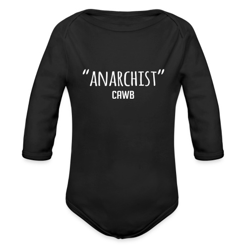 anarchist - Organic Long Sleeve Baby Bodysuit