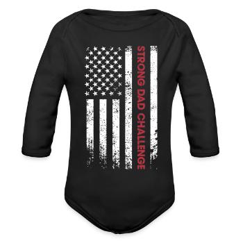 Distressed Flag Strong Dad Challenge - Organic Long Sleeve Baby Bodysuit - black - Front