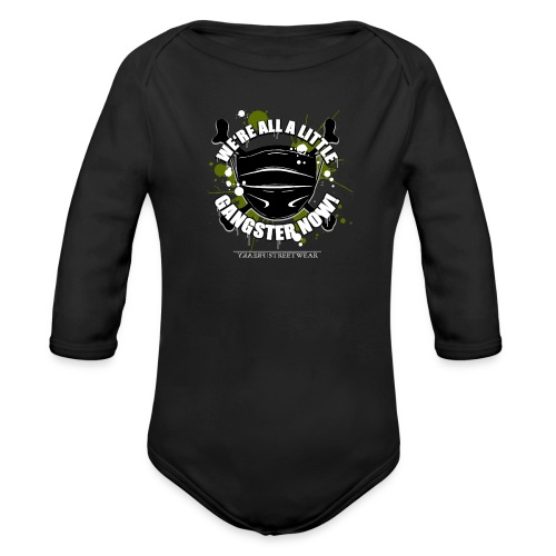 Covid Gangster - Organic Long Sleeve Baby Bodysuit