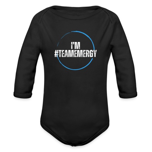 I'm TeamEMergy - Organic Long Sleeve Baby Bodysuit
