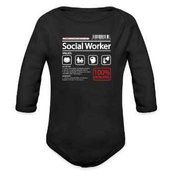 Funny Social Worker Values Social Work - Organic Long Sleeve Baby Bodysuit - black - Front