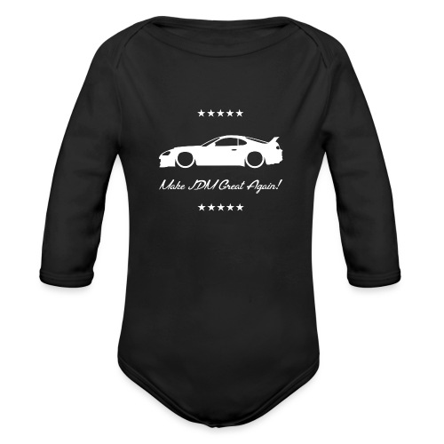 Make JDM Great Again! - Organic Long Sleeve Baby Bodysuit