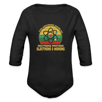 Universe Is Made Of Neutrons Protons - Organic Long Sleeve Baby Bodysuit - black - Front