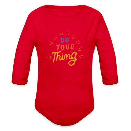 Do Your Thing - Organic Long Sleeve Baby Bodysuit