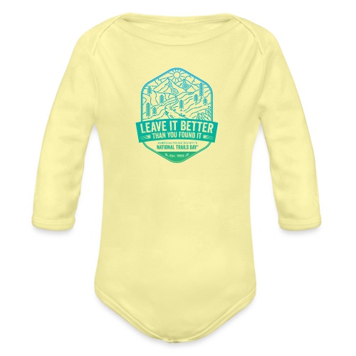Leave It Better Than You Found It - cool gradient - Organic Long Sleeve Baby Bodysuit