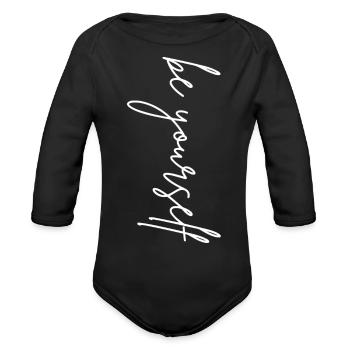 Be Yourself trending - Organic Long Sleeve Baby Bodysuit - black - Front