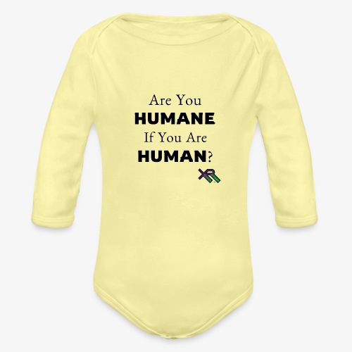 Humane Human - Organic Long Sleeve Baby Bodysuit
