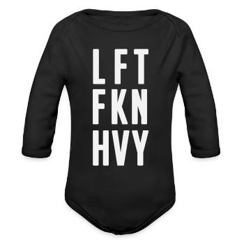 Lift F***ing Heavy, LFT FKN HVY - Organic Long Sleeve Baby Bodysuit - black - Front