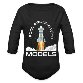 I fool around with models, rocket space design - Organic Long Sleeve Baby Bodysuit - black - Front