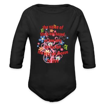 the value of life is not based on how long we live - Organic Long Sleeve Baby Bodysuit - black - Front