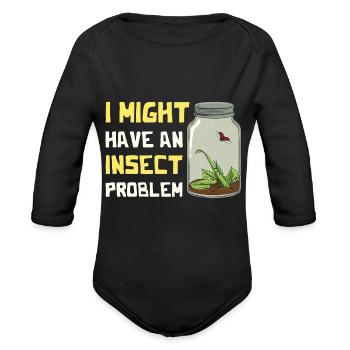Insects Quote for a Insect Scientist - Organic Long Sleeve Baby Bodysuit - black - Front