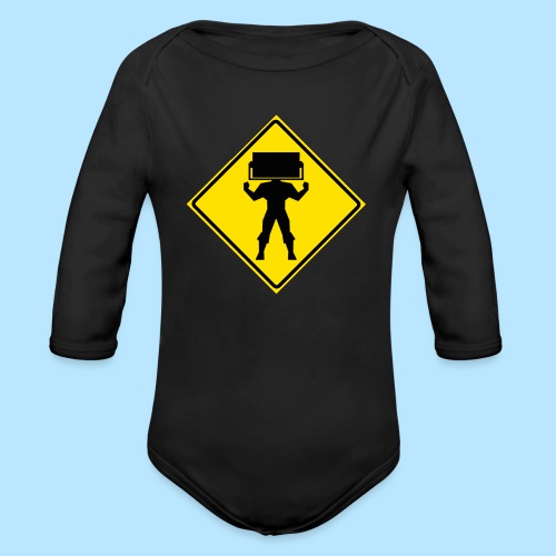 STEAMROLLER MAN SIGN - Organic Long Sleeve Baby Bodysuit