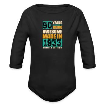 90 Years of being Awesome Made in 1933 Limited edi - Organic Long Sleeve Baby Bodysuit - black - Front