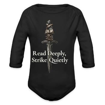 Read Deeply, Strike Quietly - Organic Long Sleeve Baby Bodysuit - black - Front