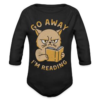 Go Away I'm Reading - Organic Long Sleeve Baby Bodysuit - black - Front