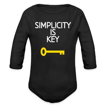 Simplicity is key, motivational quote - Organic Long Sleeve Baby Bodysuit - black - Front