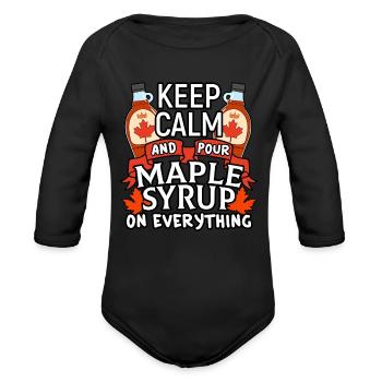 Pour Maple Syrup On Everything - Organic Long Sleeve Baby Bodysuit - black - Front