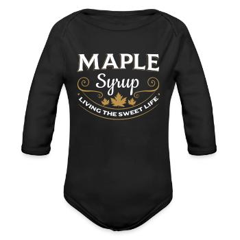 Maple Syrup Living The Sweet Life - Organic Long Sleeve Baby Bodysuit - black - Front
