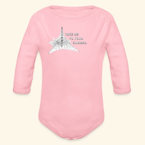 Take Me To Your Climber - Organic Long Sleeve Baby Bodysuit