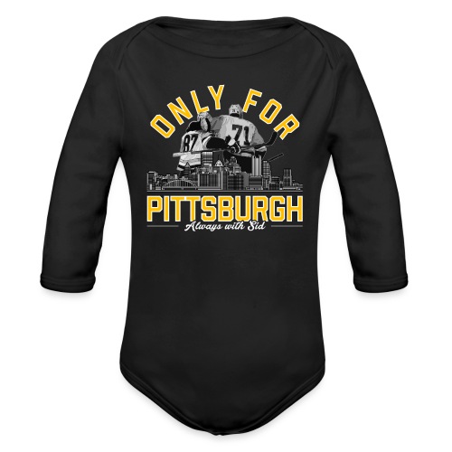 Only For Pittsburgh, Always With Sid - Organic Long Sleeve Baby Bodysuit