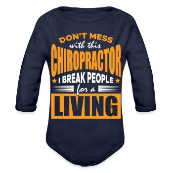 Chiropractor Job - Organic Long Sleeve Baby Bodysuit - dark navy - Front