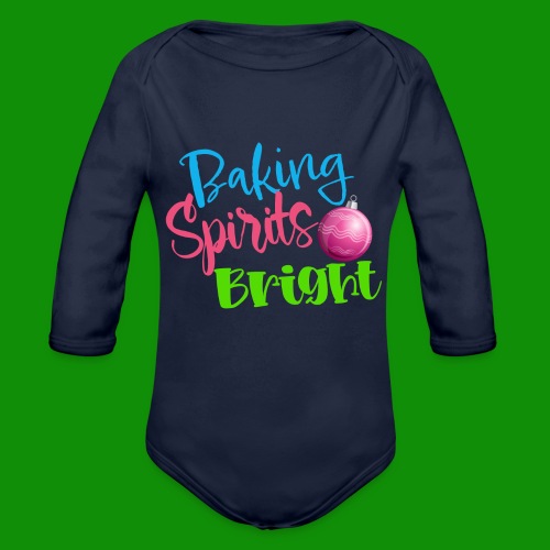 Baking Spirits Bright - Organic Long Sleeve Baby Bodysuit