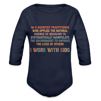 Scientist Practitioner for Kids - Organic Long Sleeve Baby Bodysuit - dark navy - Front