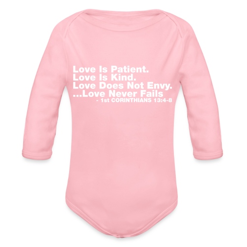 Love Bible Verse - Organic Long Sleeve Baby Bodysuit