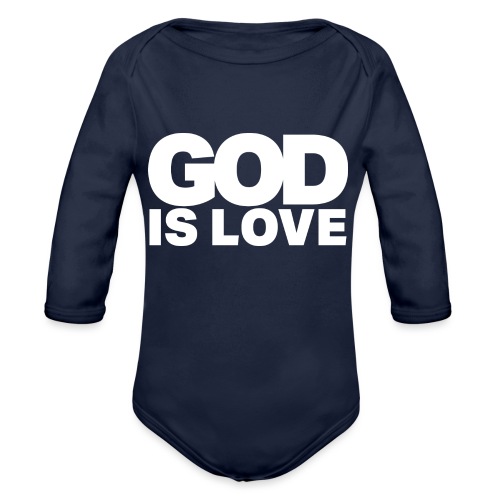God Is Love - Ivy Design (White Letters) - Organic Long Sleeve Baby Bodysuit