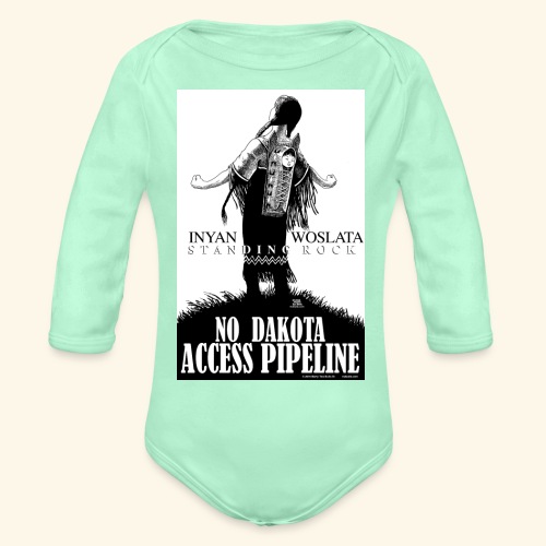 Iyan Woslata Standing Rock NODAPL - Organic Long Sleeve Baby Bodysuit