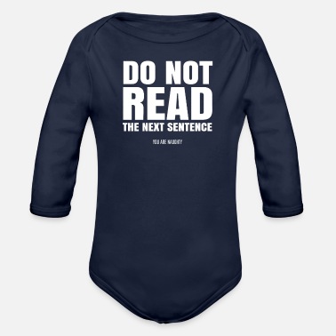 funny quote' Organic Short-Sleeved Baby Bodysuit | Spreadshirt