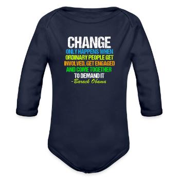 Obama Farewell Quote About Change - Organic Long Sleeve Baby Bodysuit - dark navy - Front